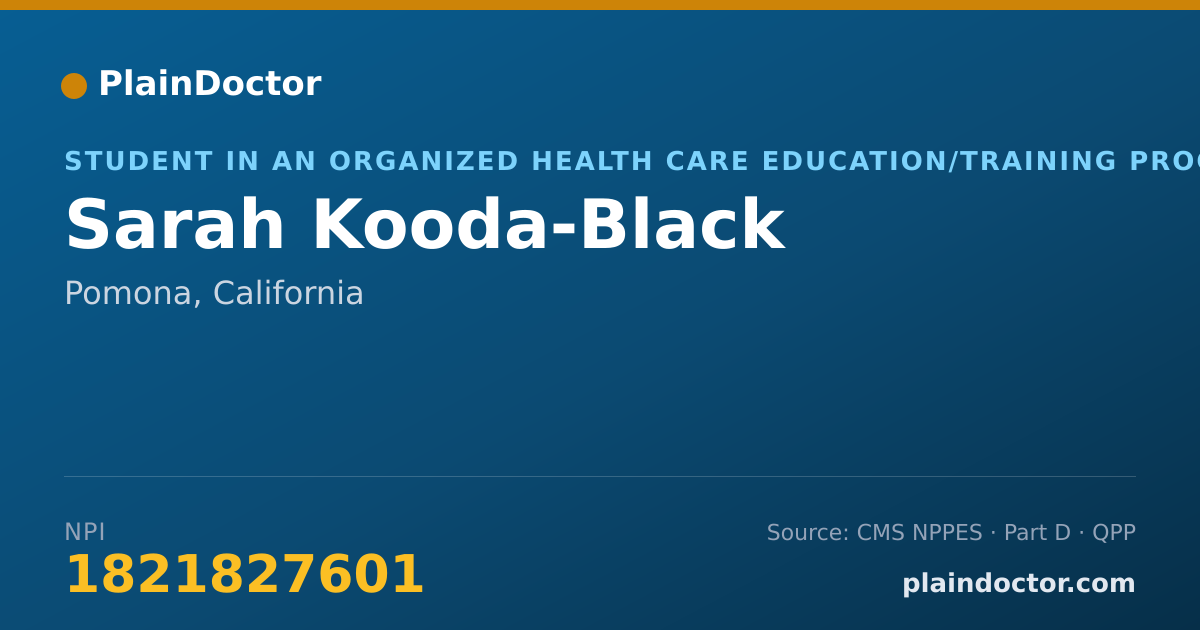 Shareable card for Sarah Kooda-Black - Student in an Organized Health Care Education/Training Program, Pomona, CA
