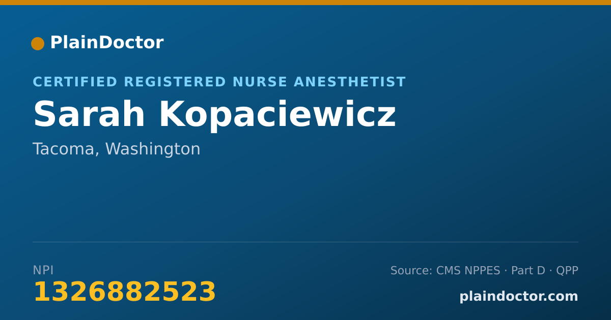Shareable card for Sarah Kopaciewicz - Certified Registered Nurse Anesthetist, Tacoma, WA