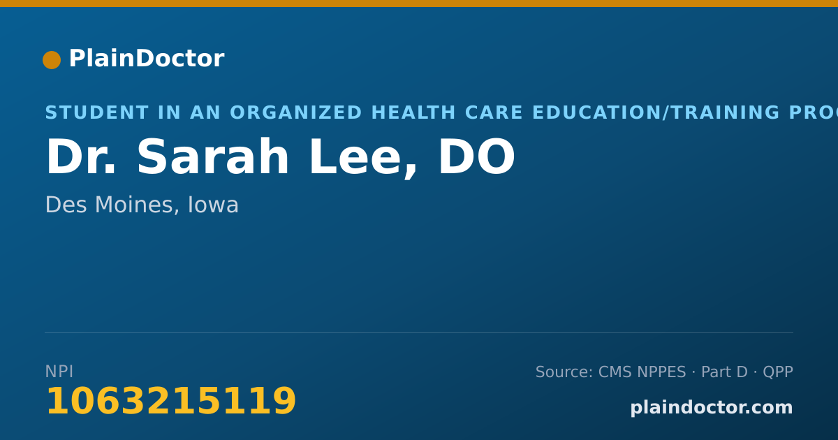 Shareable card for Sarah Lee, DO - Student in an Organized Health Care Education/Training Program, Des Moines, IA
