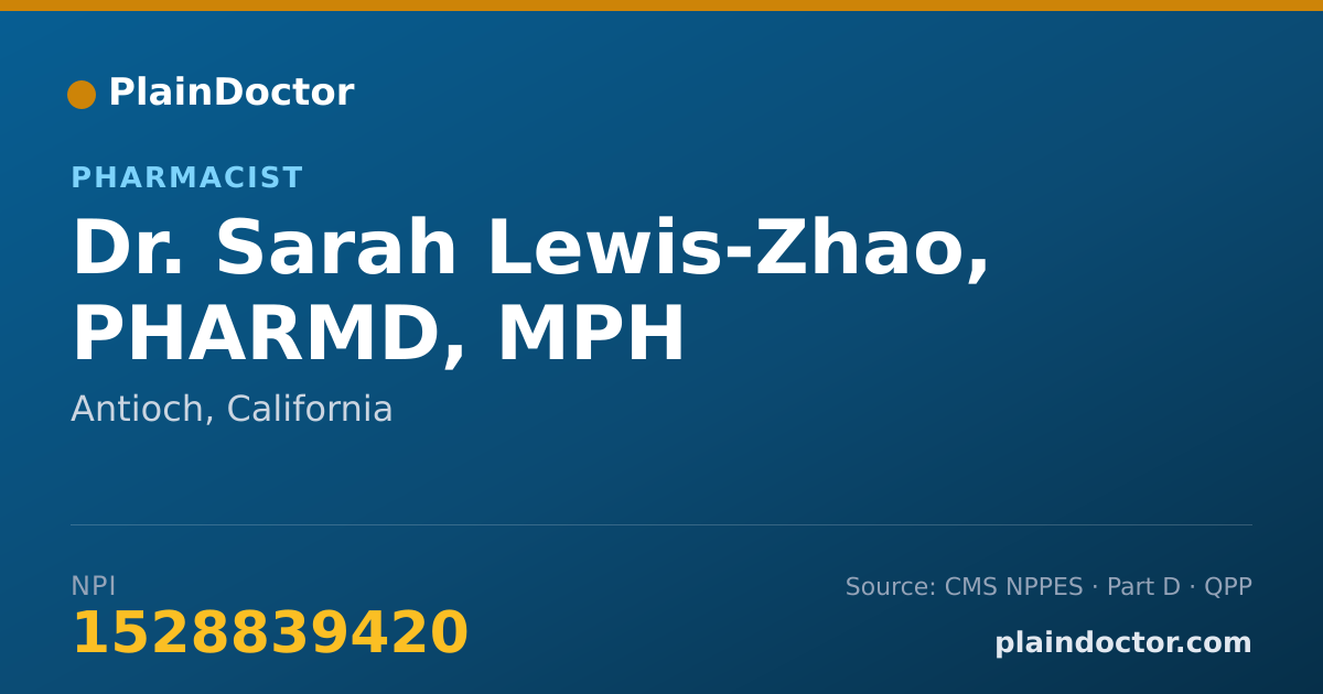 Shareable card for Sarah Lewis-Zhao, PHARMD, MPH - Pharmacist, Antioch, CA
