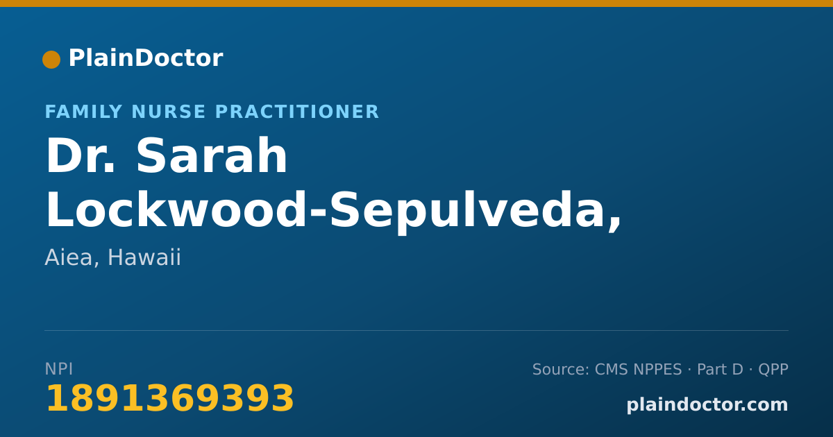 Shareable card for Sarah Lockwood-Sepulveda, FNP - Family Nurse Practitioner, Aiea, HI