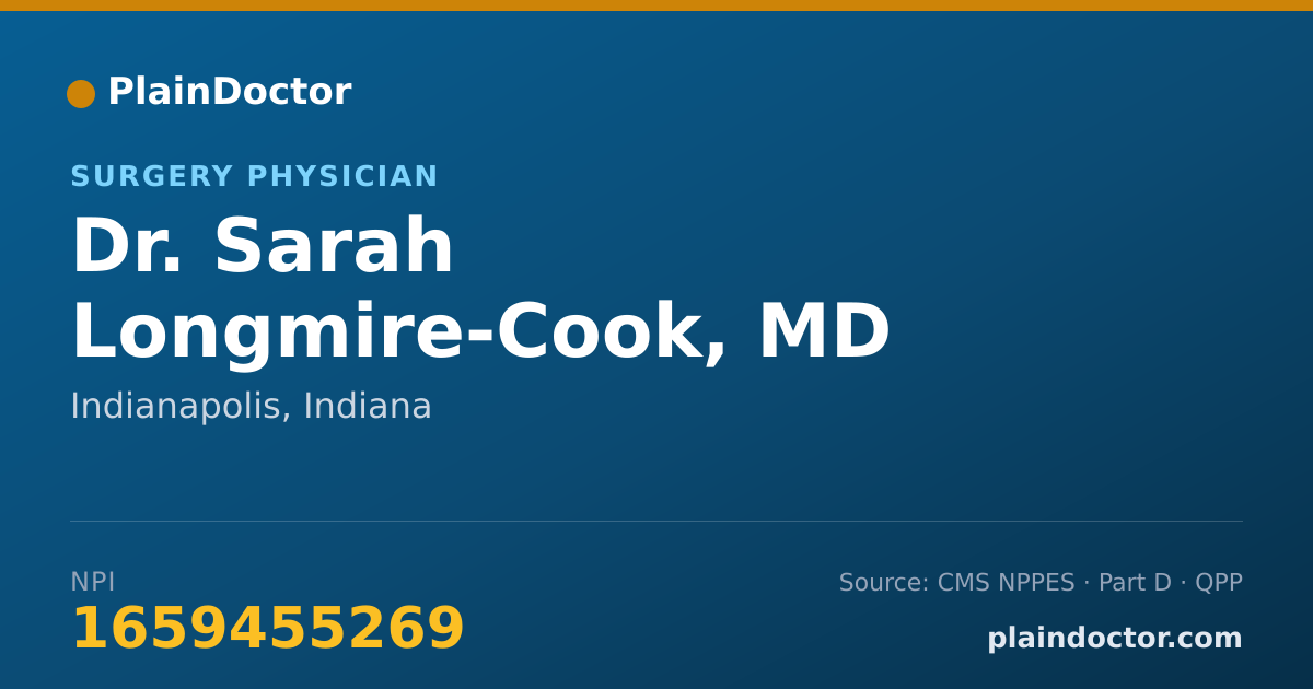 Shareable card for Sarah Longmire-Cook, MD - Surgery Physician, Indianapolis, IN