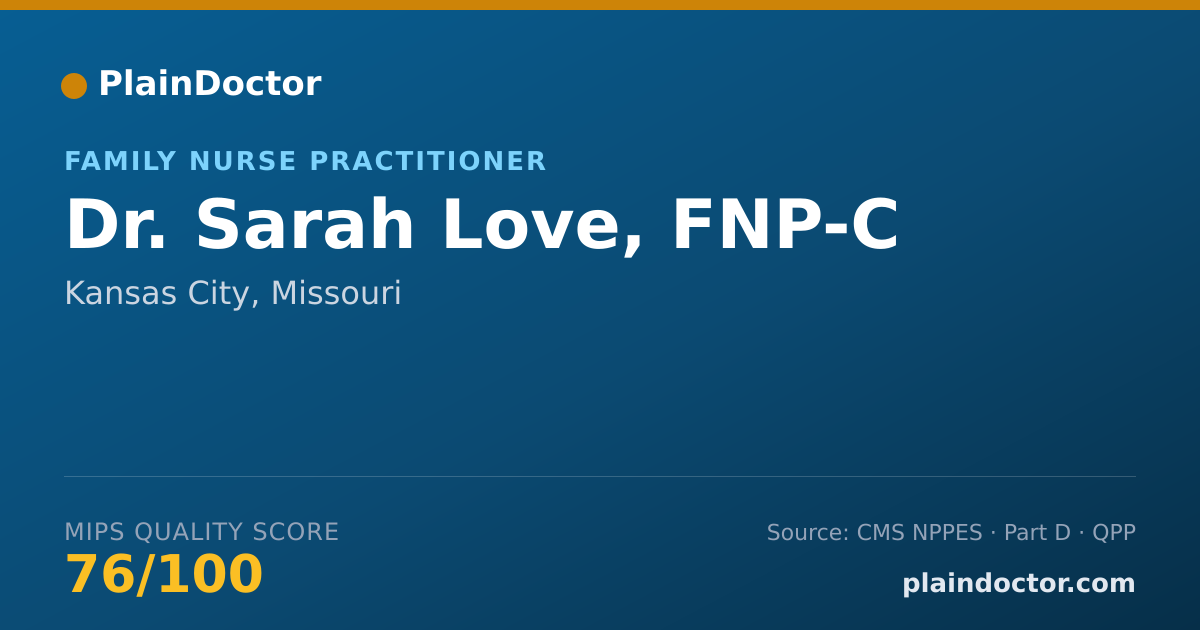 Shareable card for Sarah Love, FNP-C - Family Nurse Practitioner, Kansas City, MO