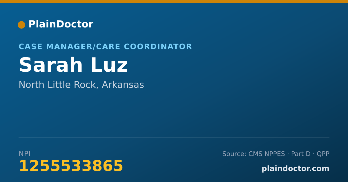 Shareable card for Sarah Luz - Case Manager/Care Coordinator, North Little Rock, AR