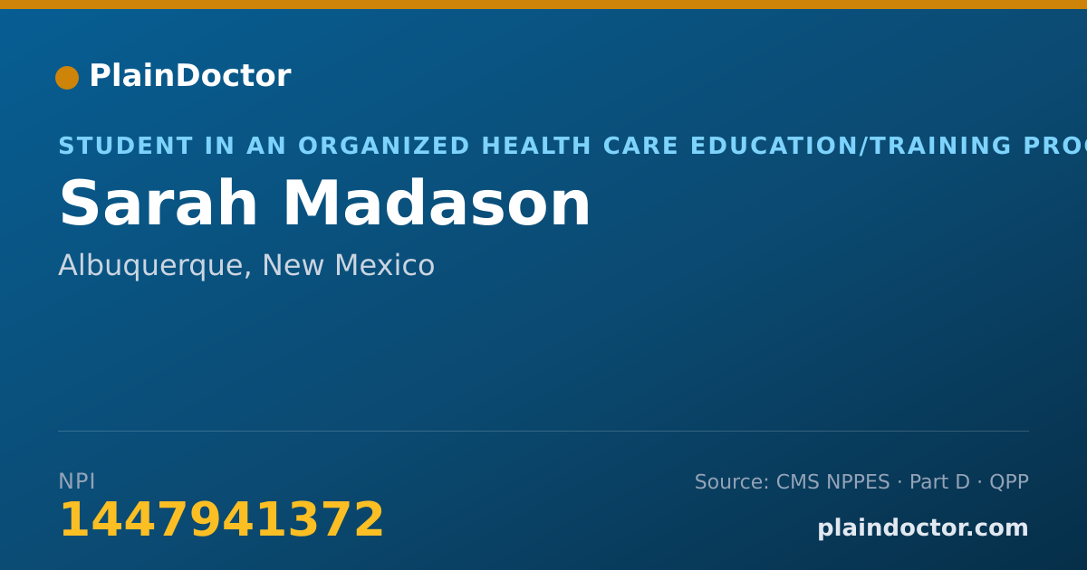 Shareable card for Sarah Madason - Student in an Organized Health Care Education/Training Program, Albuquerque, NM