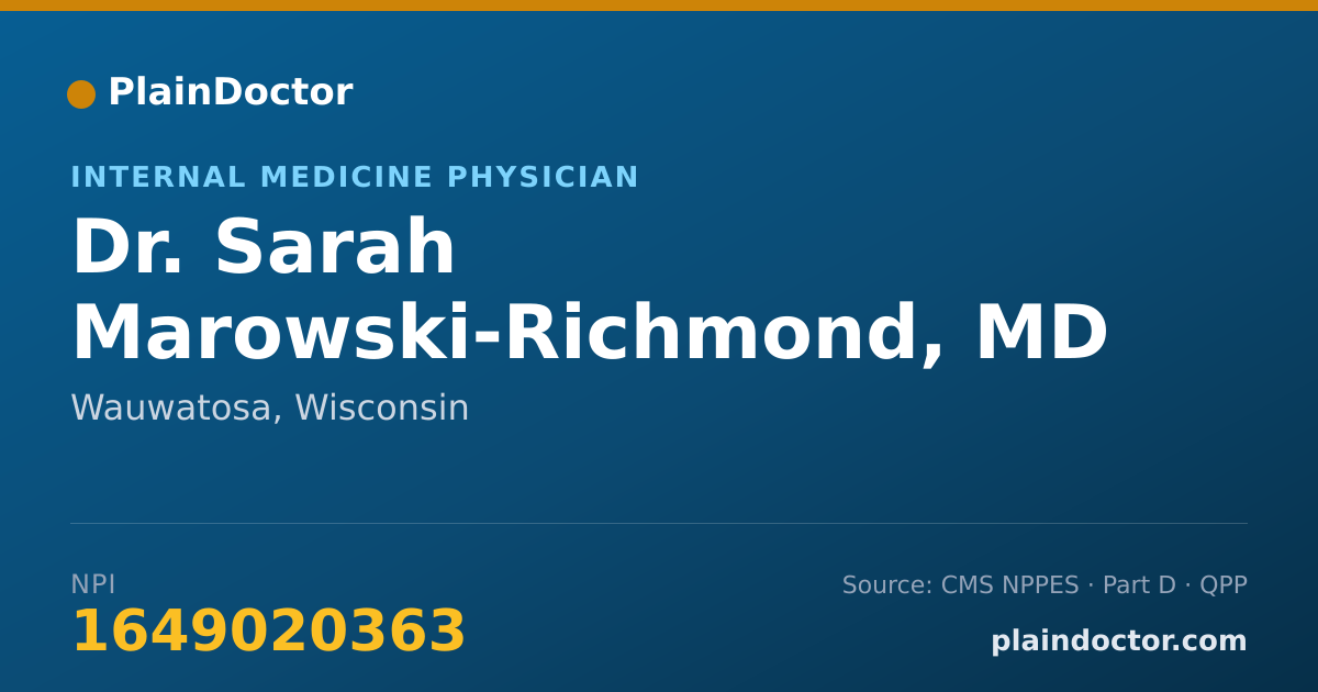 Shareable card for Sarah Marowski-Richmond, MD - Internal Medicine Physician, Wauwatosa, WI