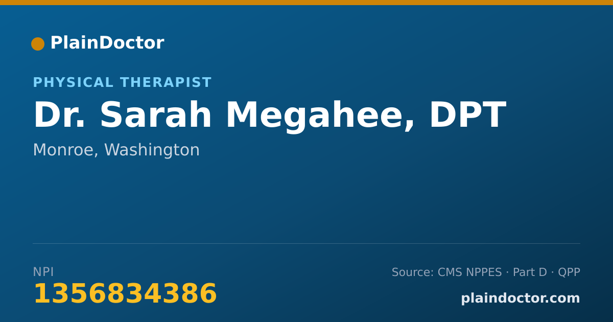 Shareable card for Sarah Megahee, DPT - Physical Therapist, Monroe, WA