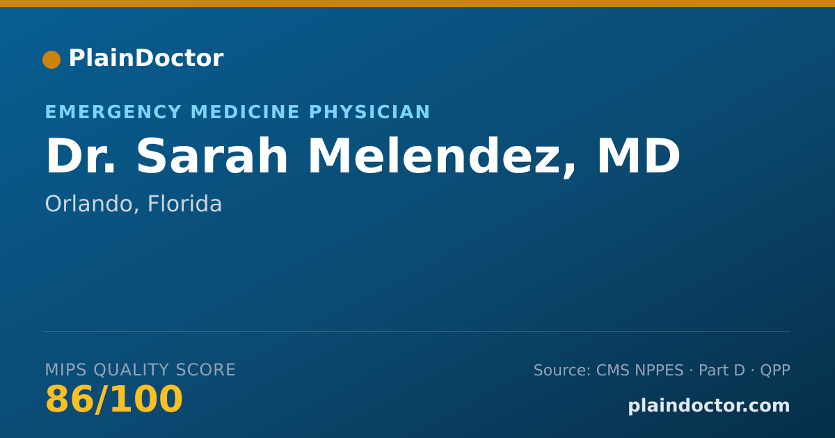 Shareable card for Sarah Melendez, MD - Emergency Medicine Physician, Orlando, FL