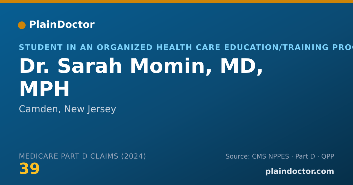 Shareable card for Sarah Momin, MD, MPH - Student in an Organized Health Care Education/Training Program, Camden, NJ