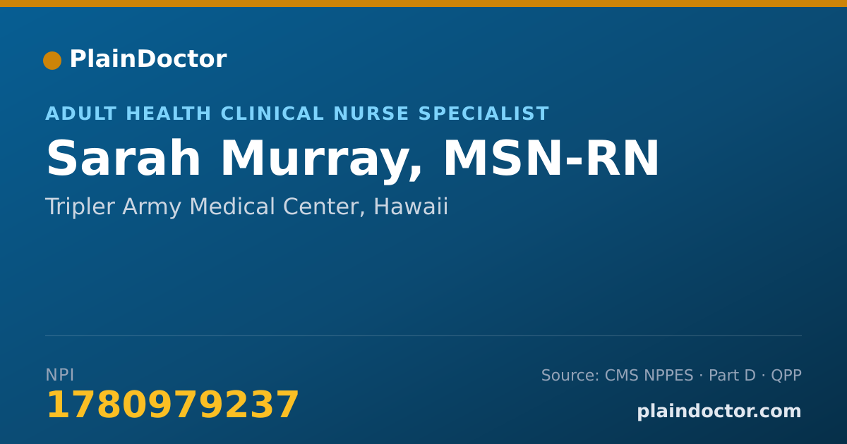 Shareable card for Sarah Murray, MSN-RN - Adult Health Clinical Nurse Specialist, Tripler Army Medical Center, HI