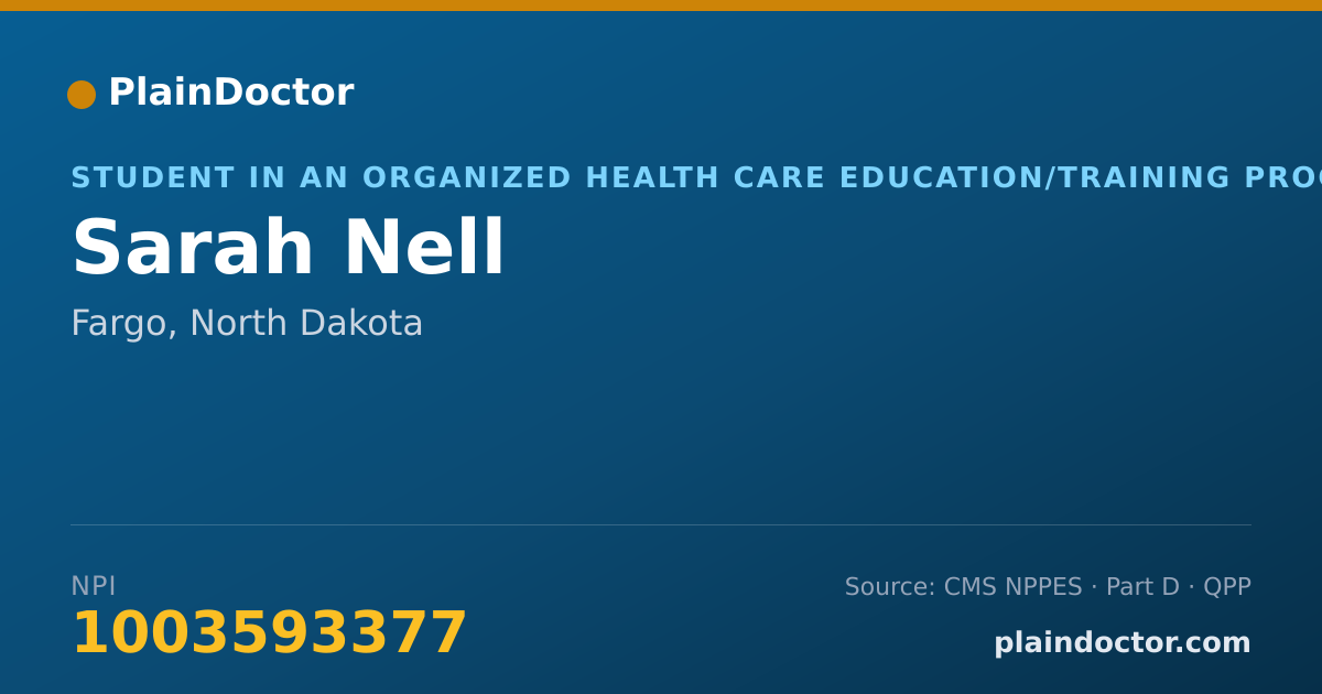 Shareable card for Sarah Nell - Student in an Organized Health Care Education/Training Program, Fargo, ND
