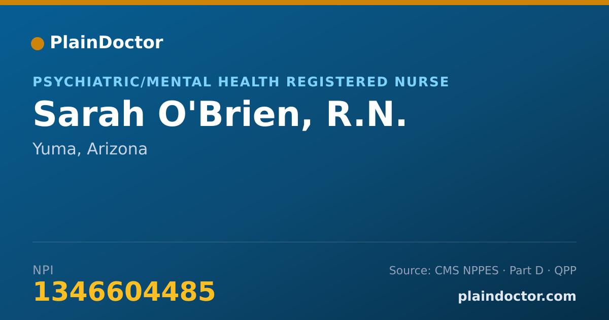 Shareable card for Sarah O'Brien, R.N. - Psychiatric/Mental Health Registered Nurse, Yuma, AZ