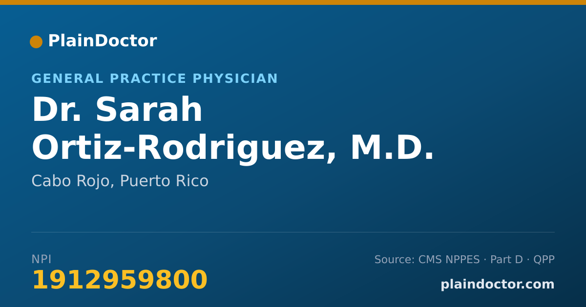 Shareable card for Sarah Ortiz-Rodriguez, M.D. - General Practice Physician, Cabo Rojo, PR
