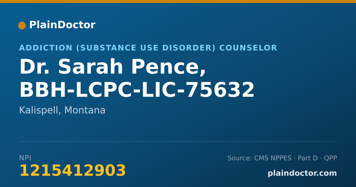 Shareable card for Sarah Pence, BBH-LCPC-LIC-75632 - Addiction (Substance Use Disorder) Counselor, Kalispell, MT