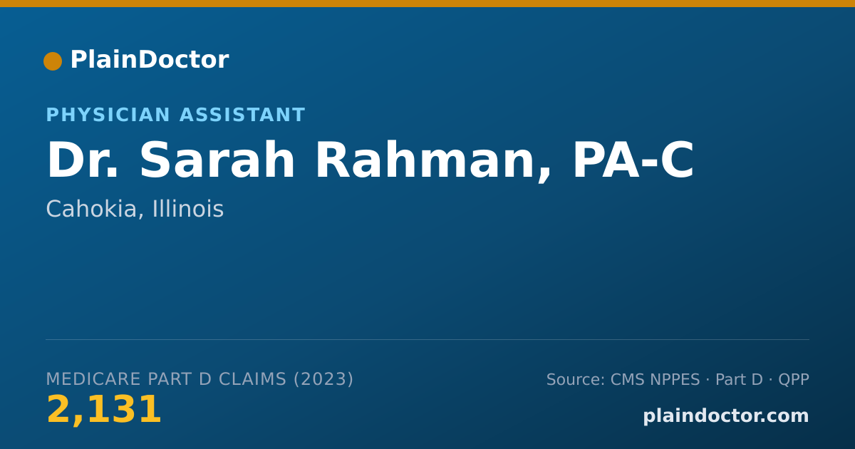 Shareable card for Sarah Rahman, PA-C - Physician Assistant, Cahokia, IL
