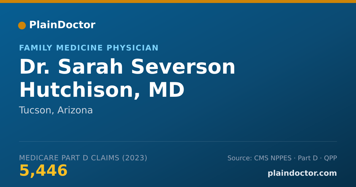 Shareable card for Sarah Severson Hutchison, MD - Family Medicine Physician, Tucson, AZ