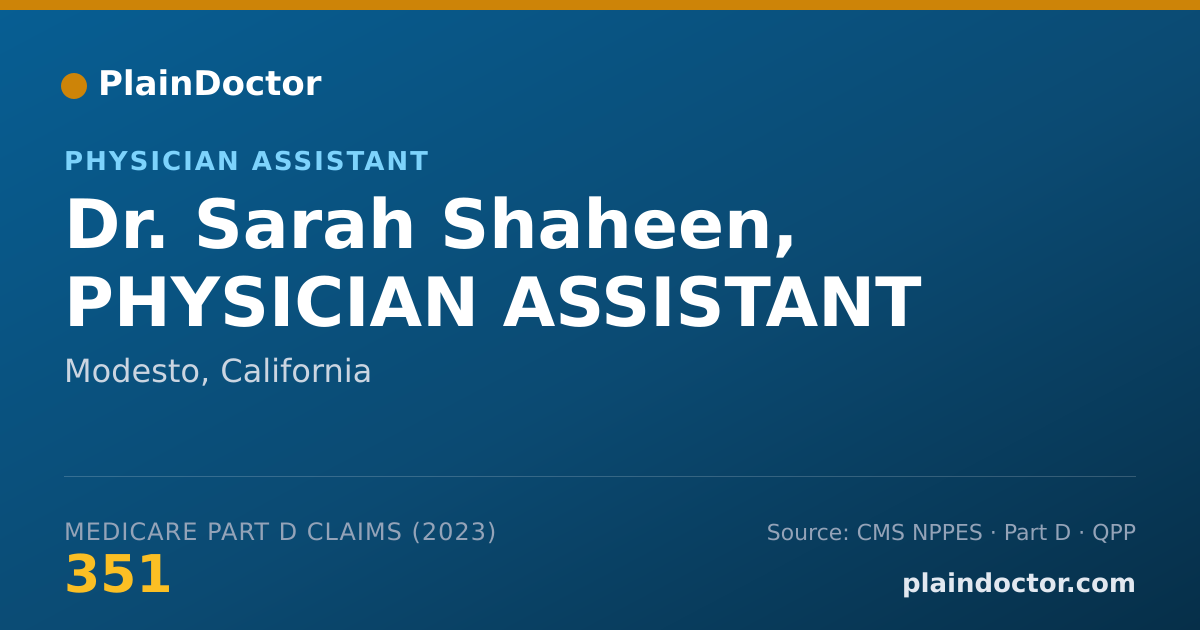 Shareable card for Sarah Shaheen, PHYSICIAN ASSISTANT - Physician Assistant, Modesto, CA