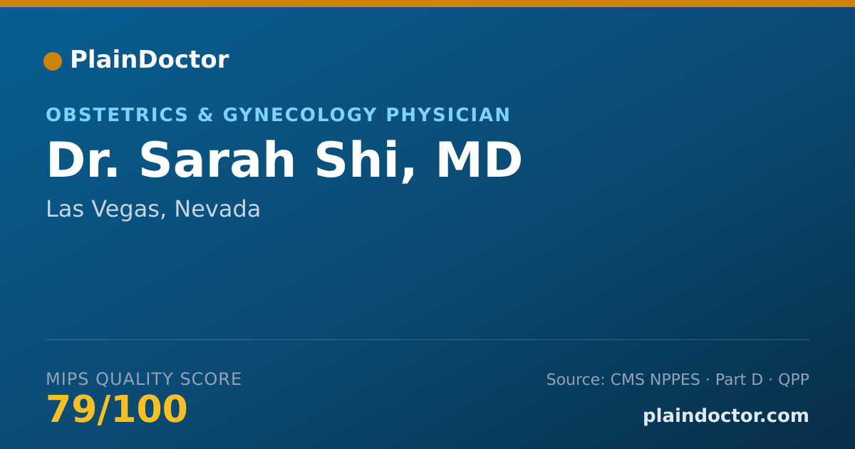 Shareable card for Sarah Shi, MD - Obstetrics & Gynecology Physician, Las Vegas, NV