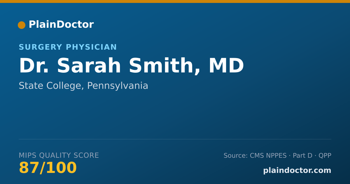 Shareable card for Sarah Smith, MD - Surgery Physician, State College, PA