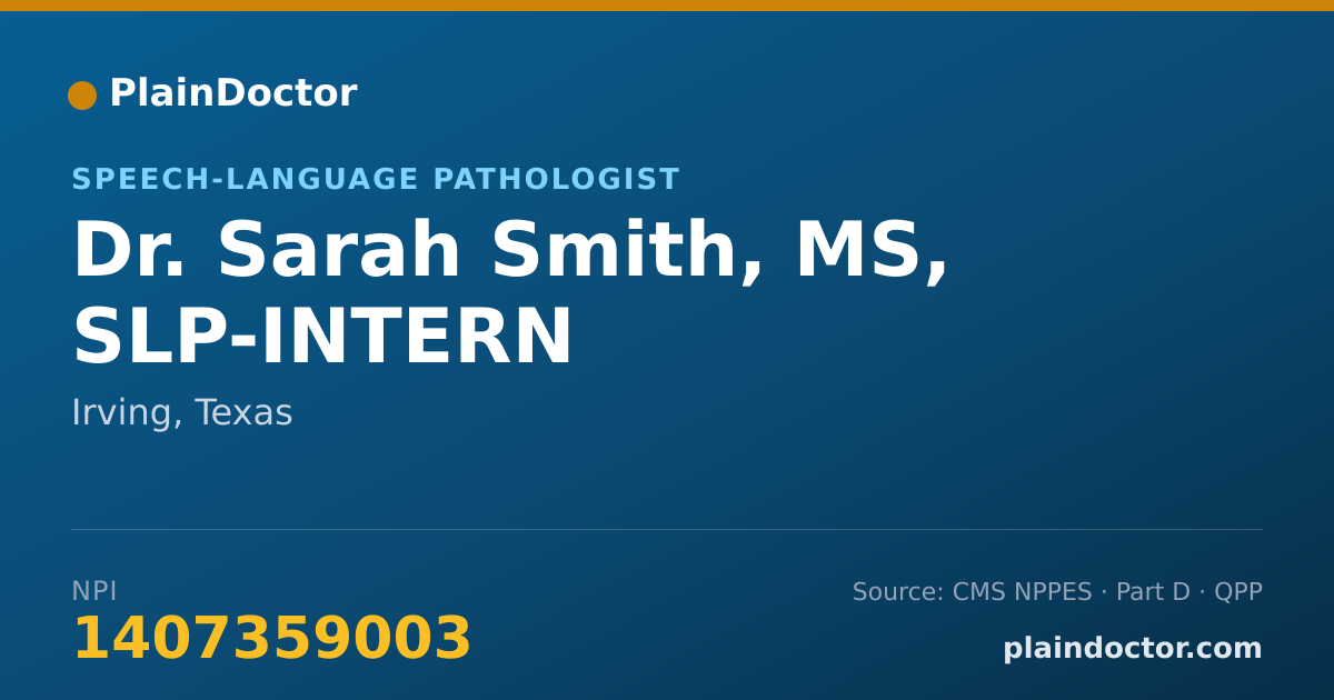 Shareable card for Sarah Smith, MS, SLP-INTERN - Speech-Language Pathologist, Irving, TX