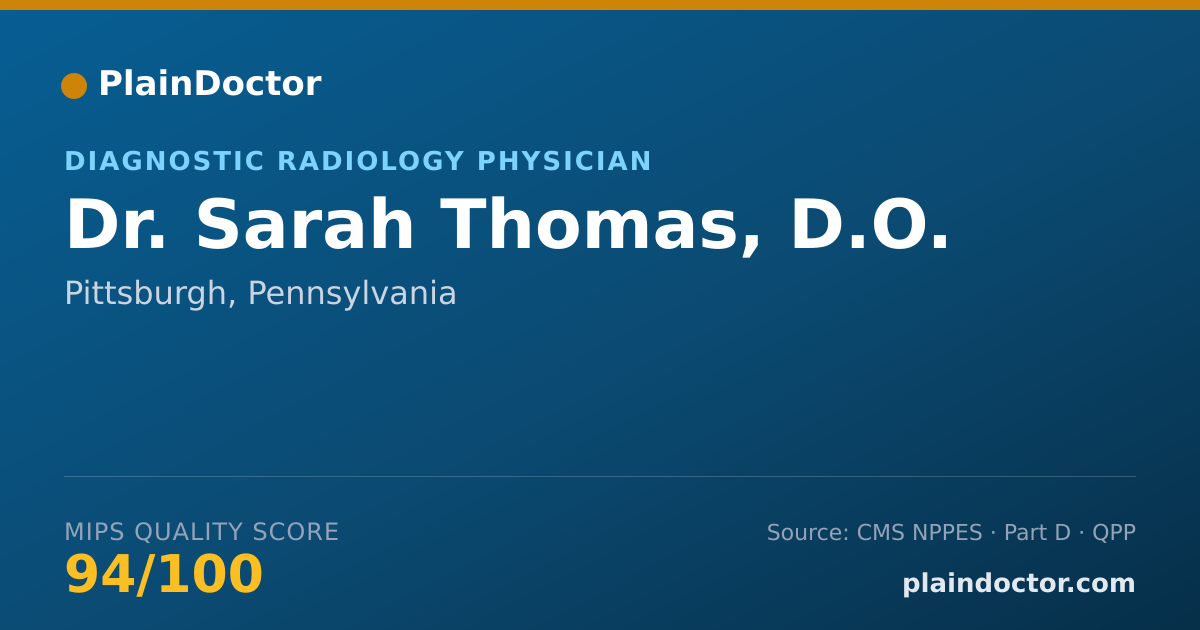 Shareable card for Sarah Thomas, D.O. - Diagnostic Radiology Physician, Pittsburgh, PA