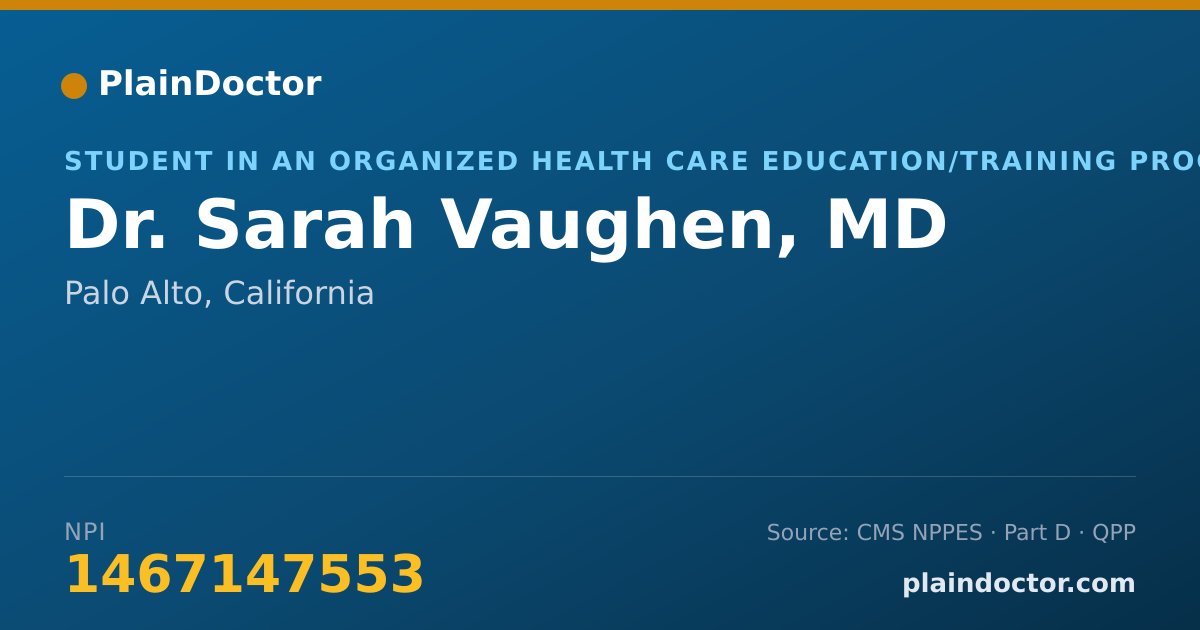 Shareable card for Sarah Vaughen, MD - Student in an Organized Health Care Education/Training Program, Palo Alto, CA