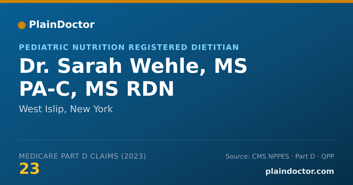 Shareable card for Sarah Wehle, MS PA-C, MS RDN - Pediatric Nutrition Registered Dietitian, West Islip, NY