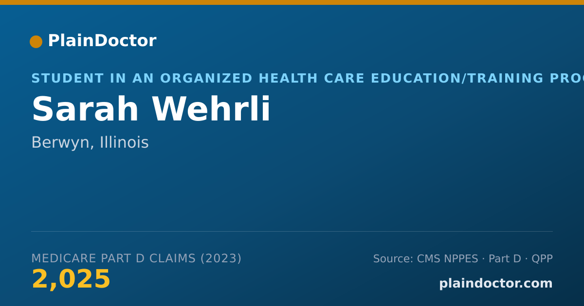 Shareable card for Sarah Wehrli - Student in an Organized Health Care Education/Training Program, Berwyn, IL