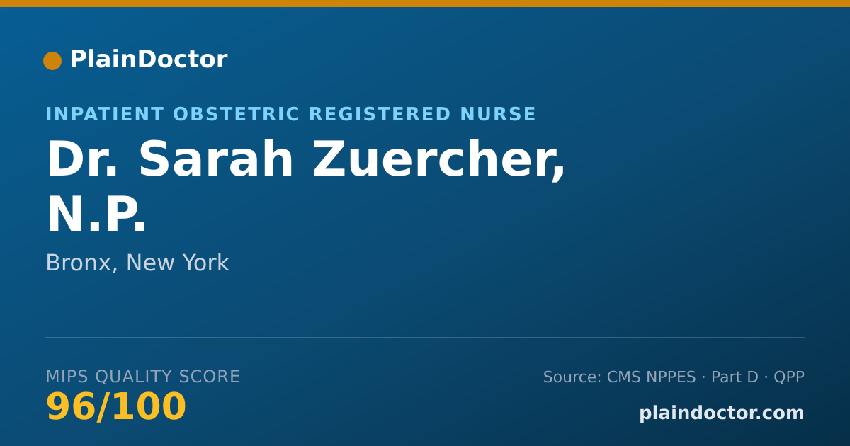 Shareable card for Sarah Zuercher, N.P. - Inpatient Obstetric Registered Nurse, Bronx, NY