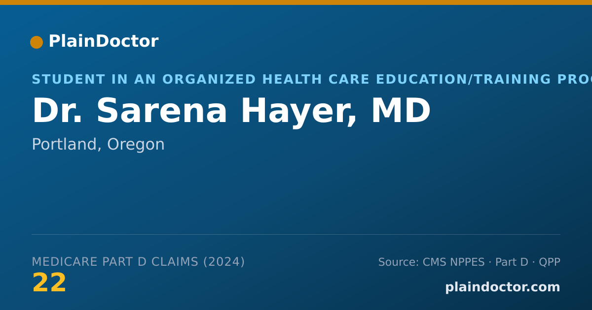 Shareable card for Sarena Hayer, MD - Student in an Organized Health Care Education/Training Program, Portland, OR