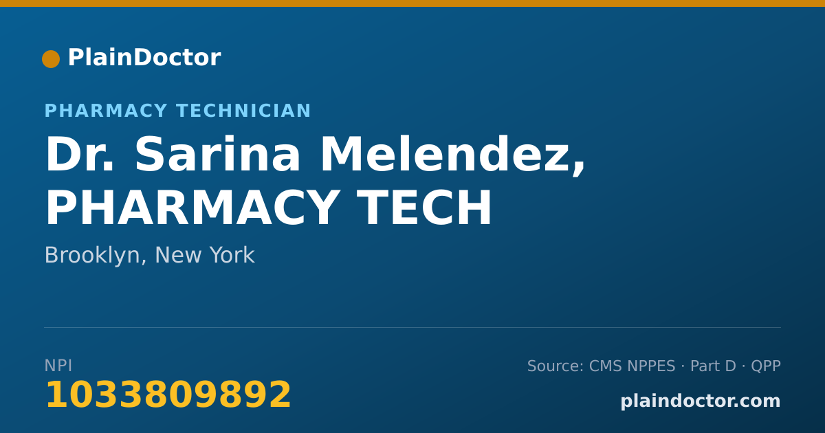 Shareable card for Sarina Melendez, PHARMACY TECH - Pharmacy Technician, Brooklyn, NY