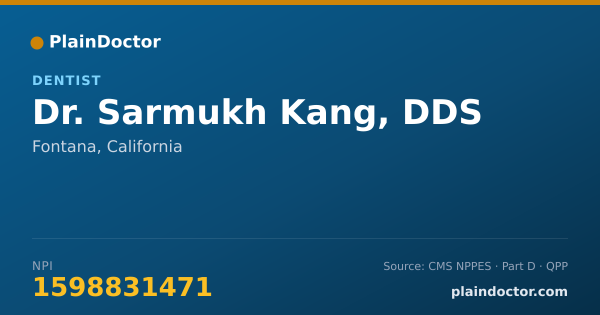 Shareable card for Sarmukh Kang, DDS - Dentist, Fontana, CA