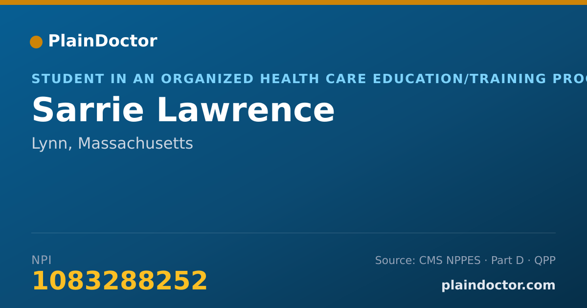 Shareable card for Sarrie Lawrence - Student in an Organized Health Care Education/Training Program, Lynn, MA