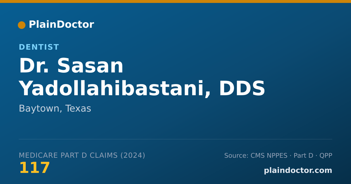 Shareable card for Sasan Yadollahibastani, DDS - Dentist, Baytown, TX