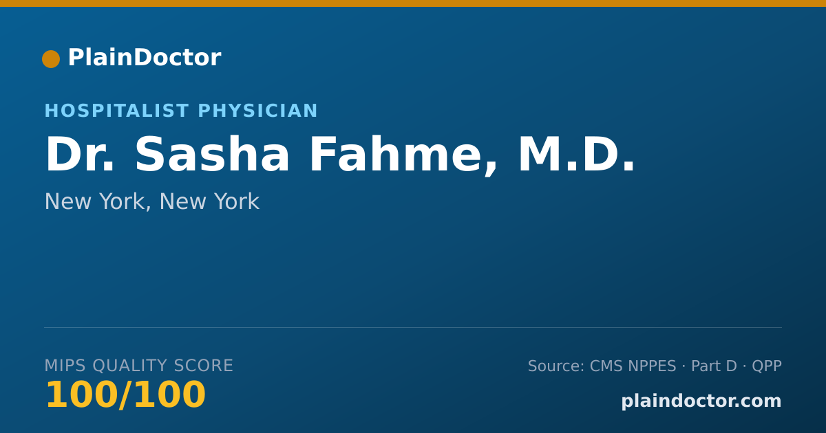Shareable card for Sasha Fahme, M.D. - Hospitalist Physician, New York, NY