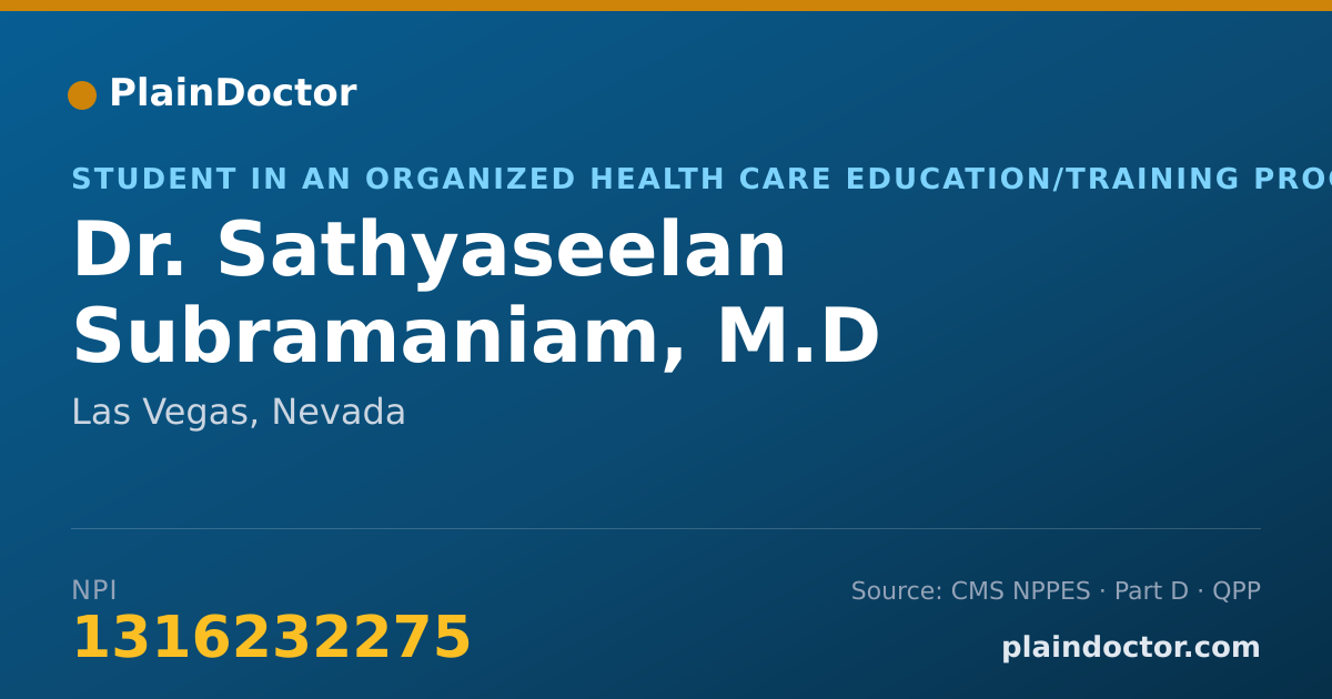 Shareable card for Sathyaseelan Subramaniam, M.D - Student in an Organized Health Care Education/Training Program, Las Vegas, NV