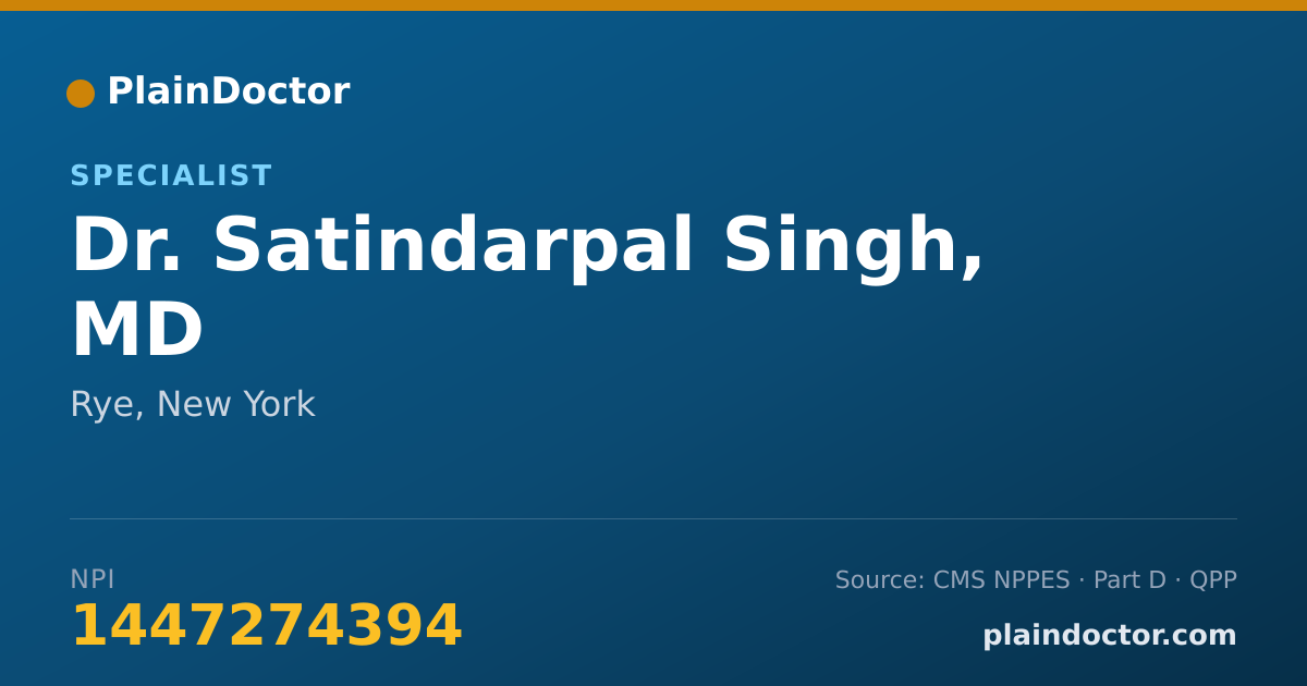 Shareable card for Satindarpal Singh, MD - Specialist, Rye, NY