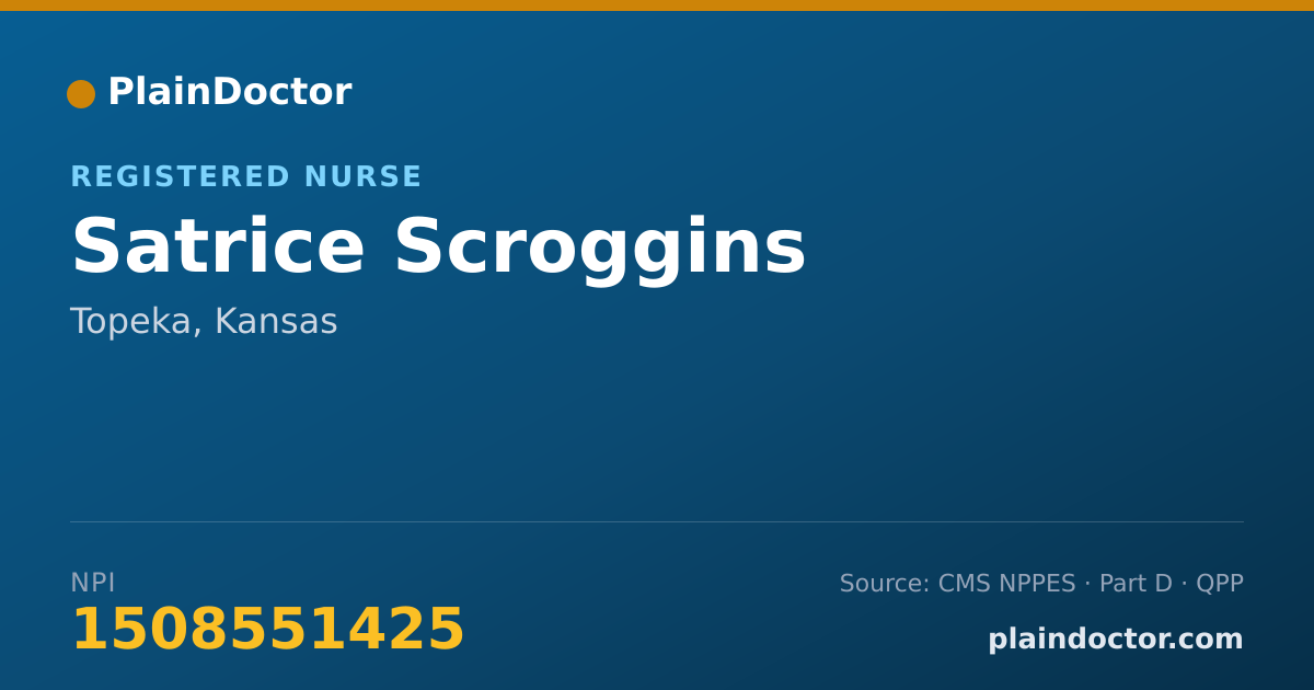 Shareable card for Satrice Scroggins - Registered Nurse, Topeka, KS