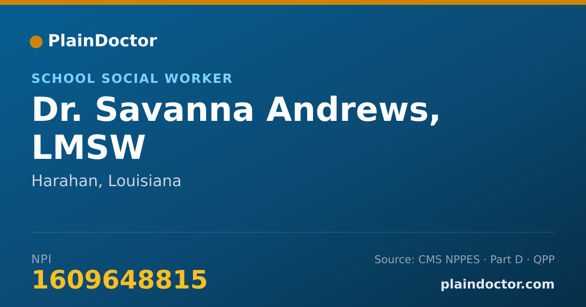 Shareable card for Savanna Andrews, LMSW - School Social Worker, Harahan, LA