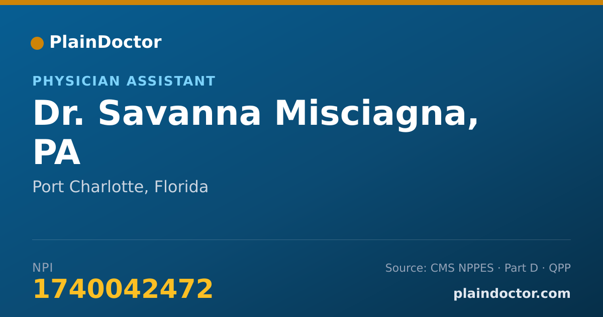 Shareable card for Savanna Misciagna, PA - Physician Assistant, Port Charlotte, FL