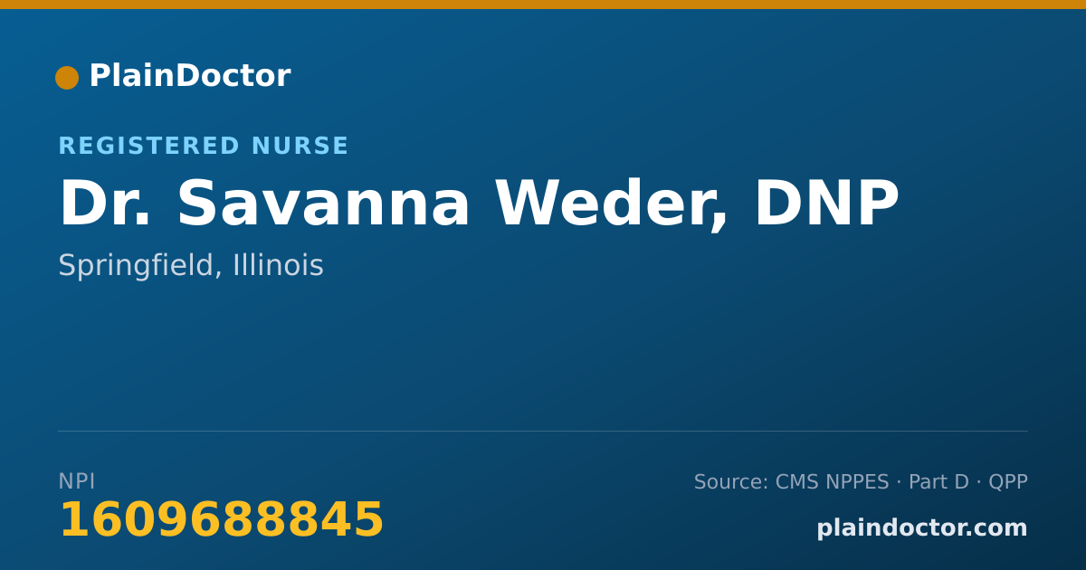 Shareable card for Savanna Weder, DNP - Registered Nurse, Springfield, IL