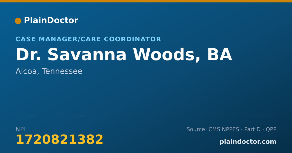 Shareable card for Savanna Woods, BA - Case Manager/Care Coordinator, Alcoa, TN