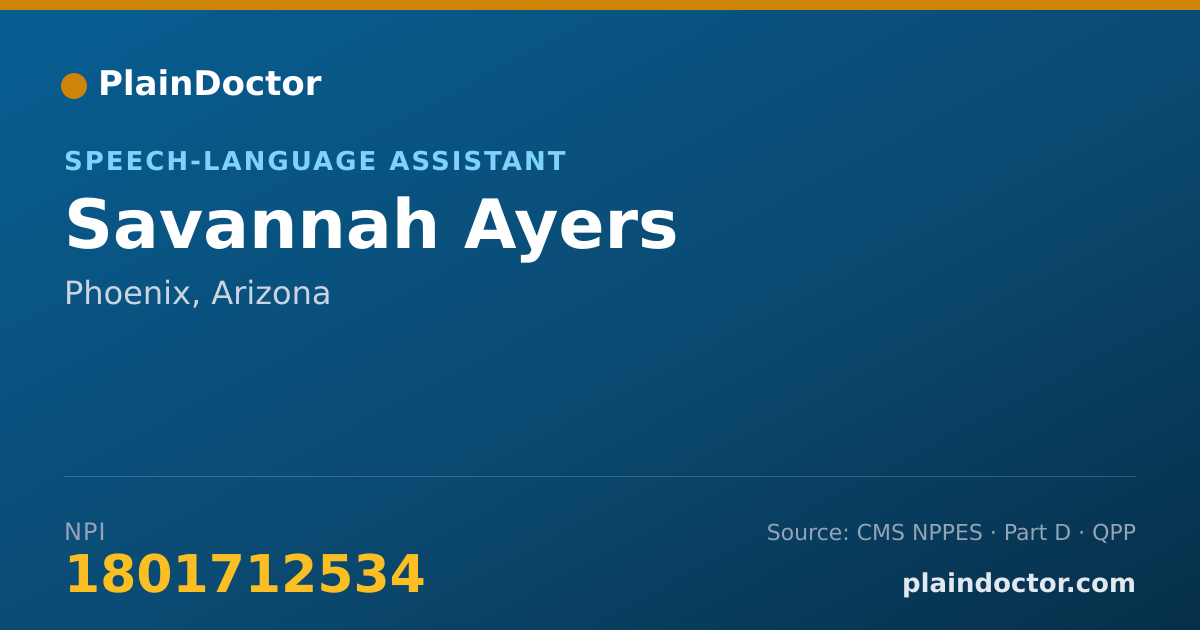 Shareable card for Savannah Ayers - Speech-Language Assistant, Phoenix, AZ