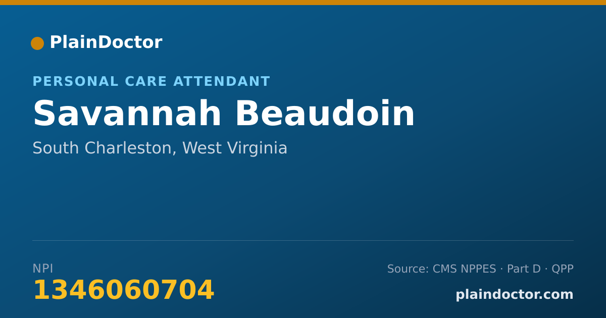 Shareable card for Savannah Beaudoin - Personal Care Attendant, South Charleston, WV