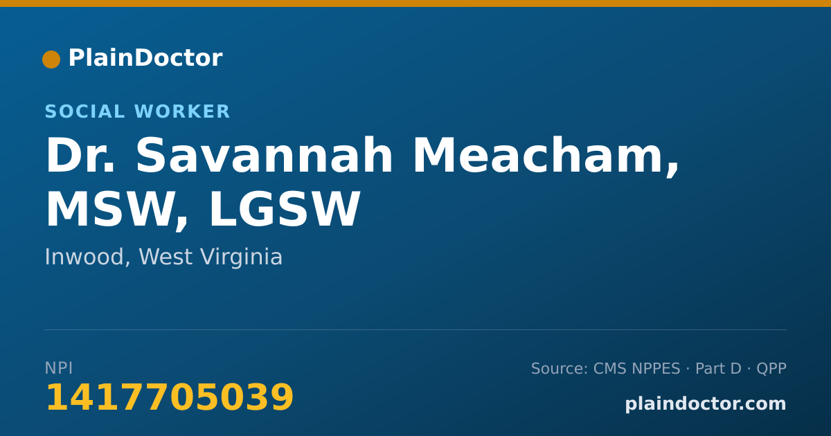 Shareable card for Savannah Meacham, MSW, LGSW - Social Worker, Inwood, WV