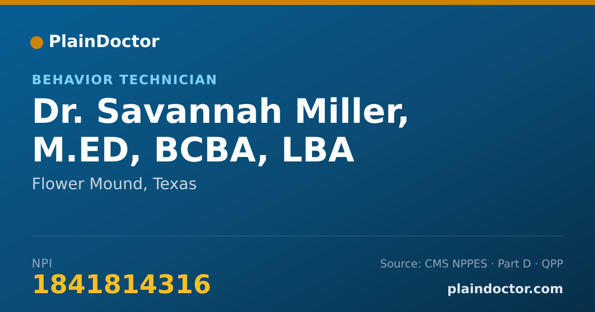 Shareable card for Savannah Miller, M.ED, BCBA, LBA - Behavior Technician, Flower Mound, TX