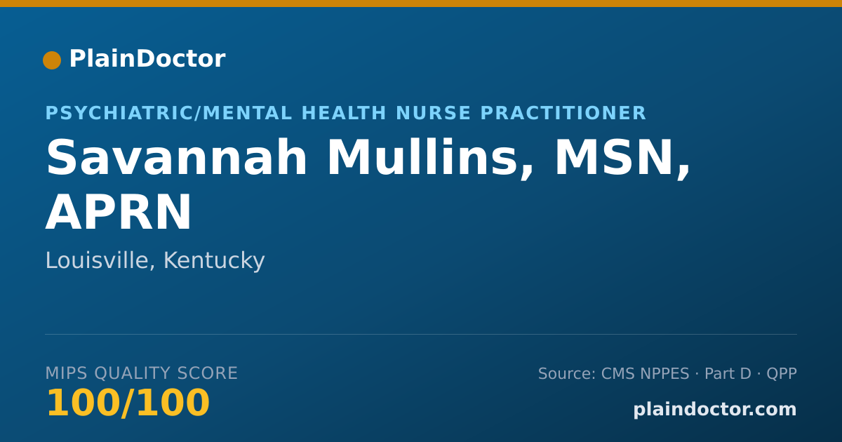 Shareable card for Savannah Mullins, MSN, APRN - Family Nurse Practitioner, Louisville, KY