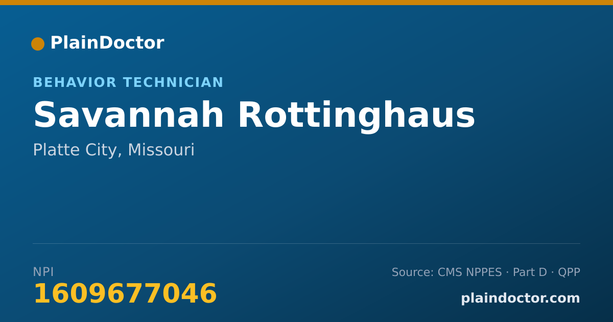 Shareable card for Savannah Rottinghaus - Behavior Technician, Platte City, MO