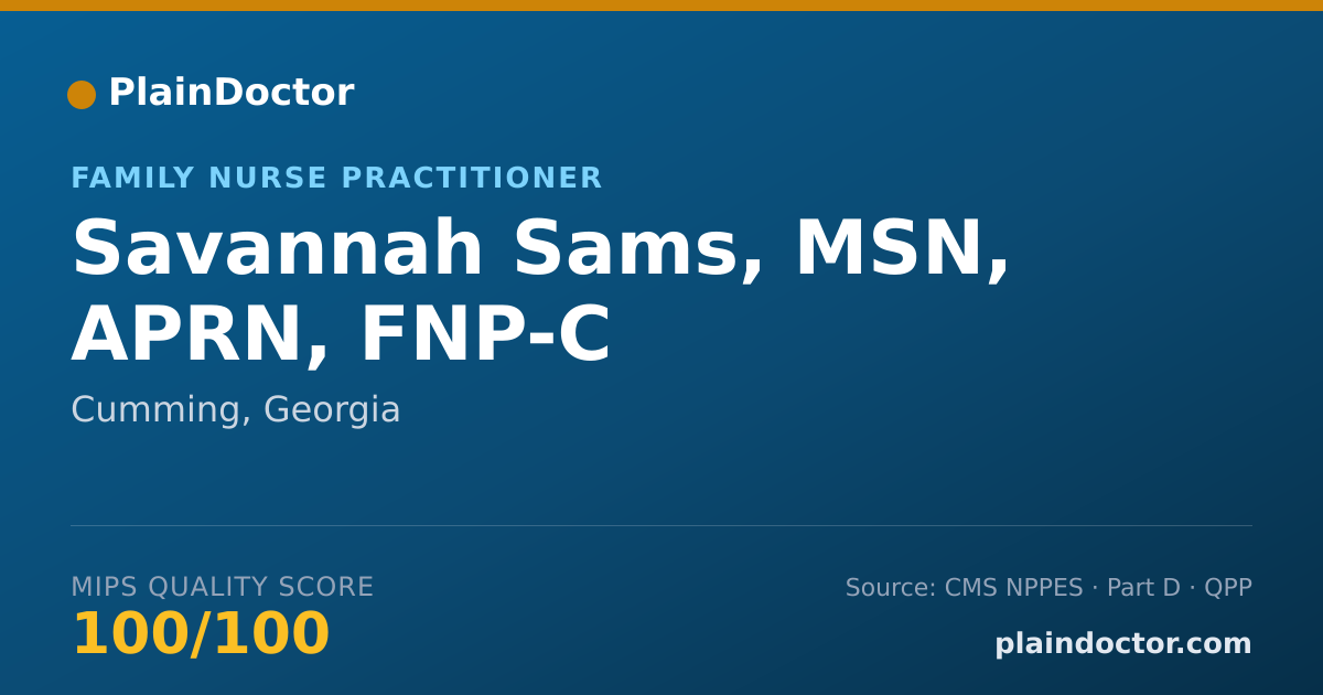 Shareable card for Savannah Sams, MSN, APRN, FNP-C - Family Nurse Practitioner, Cumming, GA