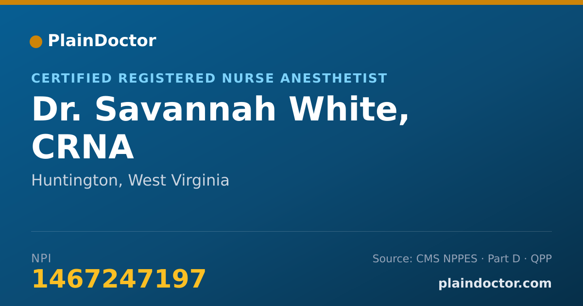 Shareable card for Savannah White, CRNA - Certified Registered Nurse Anesthetist, Huntington, WV